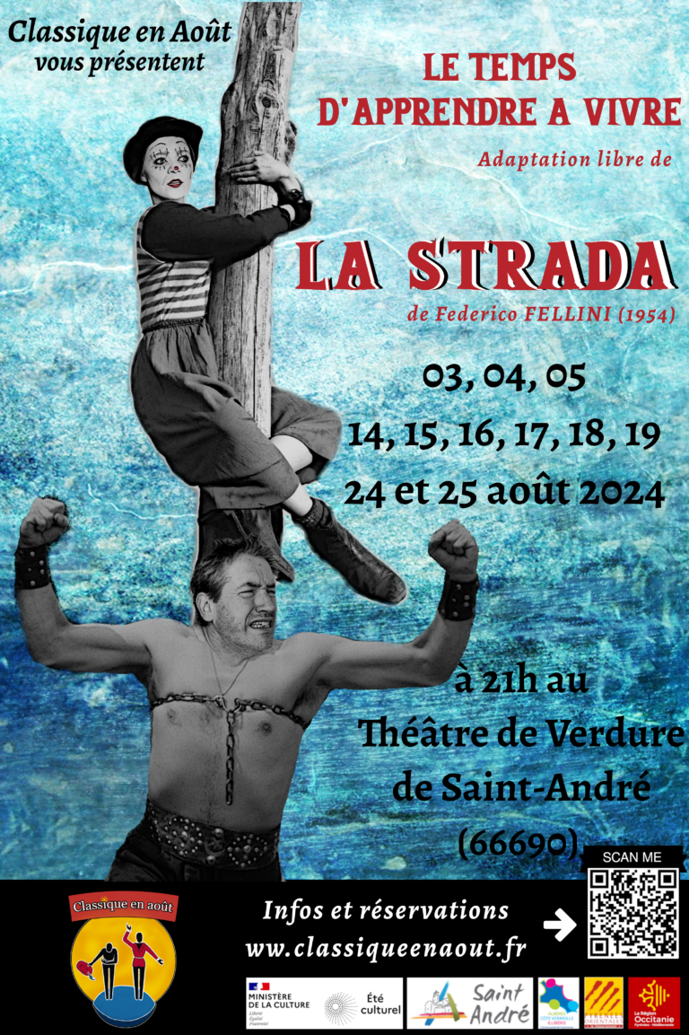 Affiche "Le temps d'apprendre à vivre" une adaptation de "La Strada" de Fellini